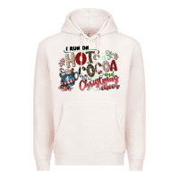Pale Pink I Run Hot Cocoa And Christmas Cheer Premium Hoodie - CowhideDigitalArt