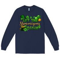 Navy Let the shenanigans begin St. Patricks Day Long Sleeve Tee - FaDigitalArtStudio
