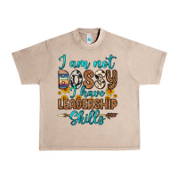 French Oak i am not bossy i have leadership skills Urban Heavy Tee - OliviaCreatesArt