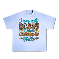 Grape Ice i am not bossy i have leadership skills Urban Heavy Tee - OliviaCreatesArt