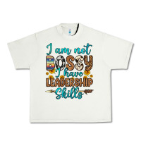 Pistachio i am not bossy i have leadership skills Urban Heavy Tee - OliviaCreatesArt