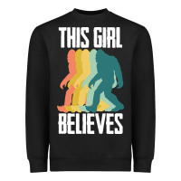 Black bigfoot t  shirt bigfoot   this girl believes t  shirt Heavyweight Sweatshirt - DesigneFamous