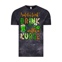 Cloud Black St. Patrick's Safety first drink with a Nurse Vintage Tee - OliviaCreatesArt