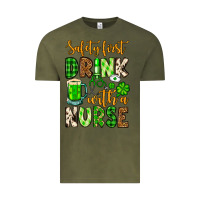 Vintage Olive St. Patrick's Safety first drink with a Nurse Vintage Tee - OliviaCreatesArt