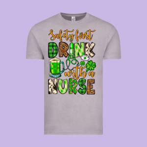 St. Patrick's Safety First Drink With A Nurse Vintage Tee Designed By Oliviacreatesart