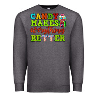 Charcoal Heather candy makes everything better Premium Sweatshirt - AdoDesignShop