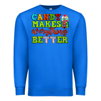 True Royal candy makes everything better Premium Sweatshirt - AdoDesignShop
