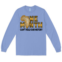 Colony Blue one month can't hold our history Long Sleeve Tee - FaDigitalArtStudio