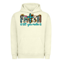 Pigment Pistachio faith it till you make it Urban Hoodie - JahusDesignShop