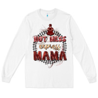 White Hot mess express mama Mother's Day Long Sleeve Tee - FaDigitalArtStudio