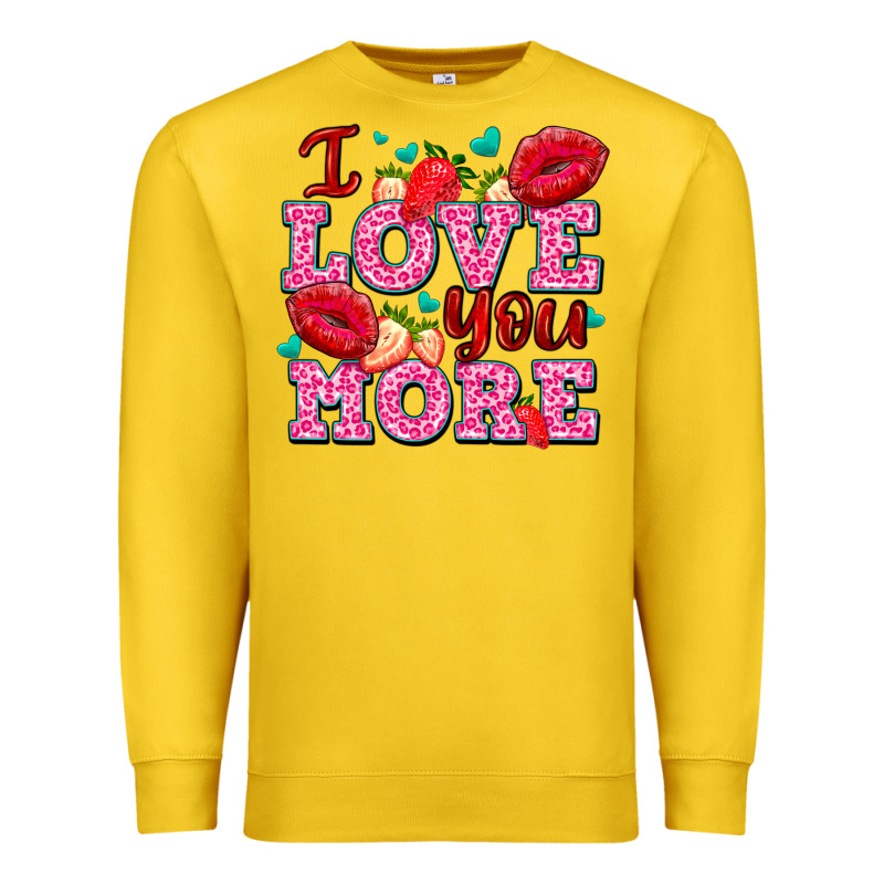 I Love You More With Lips And Strawberry Premium Sweatshirt by AdoDesignShop | Teevron
