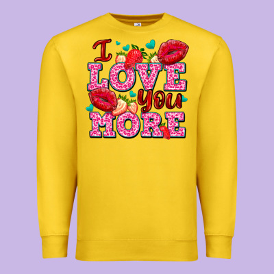 I Love You More With Lips And Strawberry Premium Sweatshirt Designed By Adodesignshop