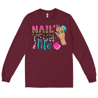 Burgundy nail tech life bbs Long Sleeve Tee - BundleAndBundleShop