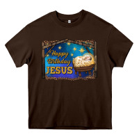 Chocolate Brown happy birthday jesus Heavy Core Tee - RanaPortraitStore