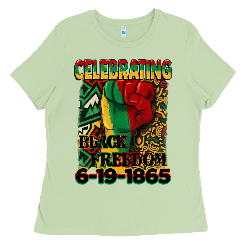 Celebrating Black Freedom 6 19 1865 Juneteenth Ladies Tee by CowGirlArtShop | Teevron