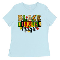 Baby Blue black teacher magic juneteenth Ladies Tee - CowGirlArtShop