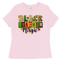 Bubblegum Pink black teacher magic juneteenth Ladies Tee - CowGirlArtShop