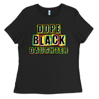 Black dope black daughter Ladies Tee - CowGirlArtShop