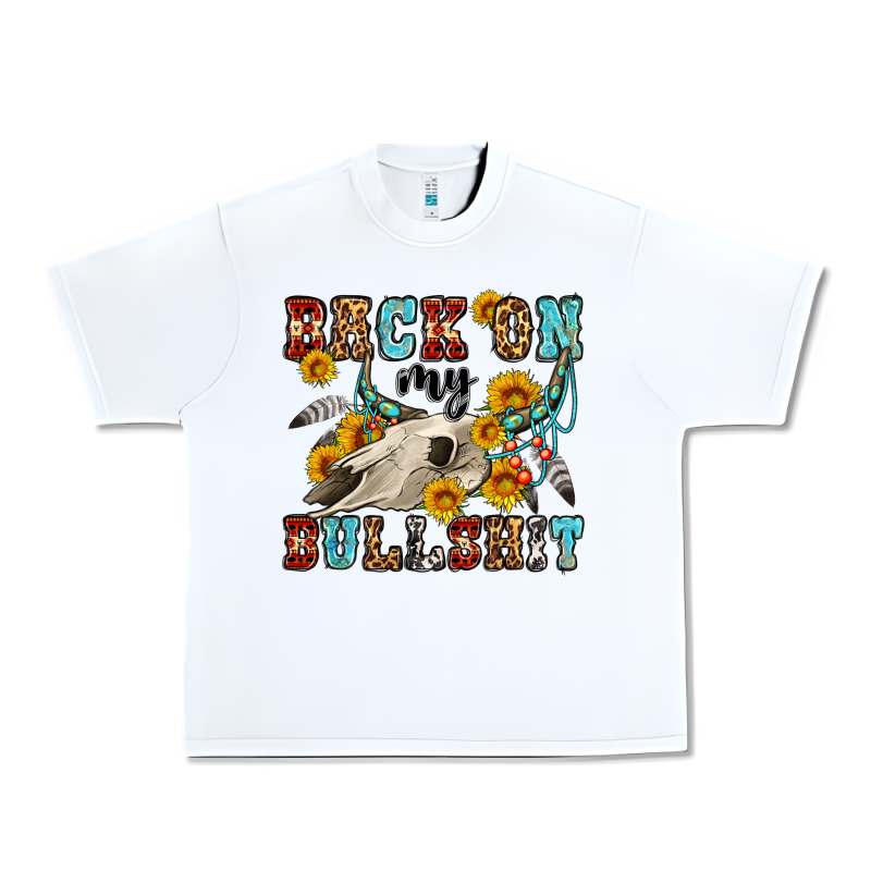 Back On My Bullshit Western Olivia Urban Heavy Tee by OliviaCreatesArt | Teevron