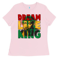 Bubblegum Pink dream like king martin luther Ladies Tee - CowGirlArtShop