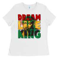 White dream like king martin luther Ladies Tee - CowGirlArtShop
