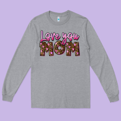 Love You Mom Mother's Day Long Sleeve Tee Designed By Fadigitalartstudio
