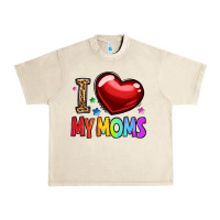 Sandshell i love my moms Urban Heavy Tee - OliviaCreatesArt