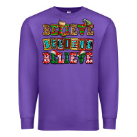Purple believe believe believe Premium Sweatshirt - AdoDesignShop