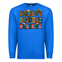 True Royal believe believe believe Premium Sweatshirt - AdoDesignShop