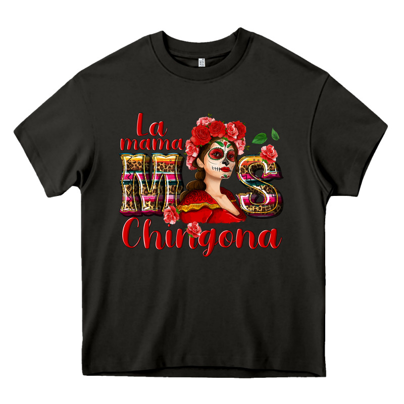 La Mama Mos Chingona Heavy Core Tee by NancyCooperArtShop | Teevron