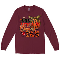 Burgundy little sister biggest fan basketball Long Sleeve Tee - FaDigitalArtStudio