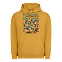 Pigment Peanut Butter for i know the plans i have for you plans to give you hope and a futur Urban Hoodie - JahusDesignShop