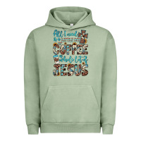 Pigment Oil Green all i need is a little bit of coffee and o whole lot of jesus Urban Hoodie - JahusDesignShop