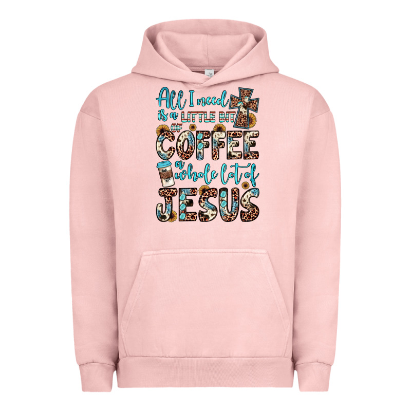 All I Need Is A Little Bit Of Coffee And O Whole Lot Of Jesus Urban Hoodie by JahusDesignShop | Teevron