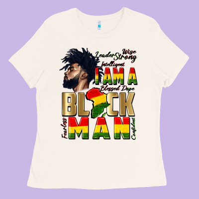 I Am A Black Man Ladies Tee Designed By Cowgirlartshop