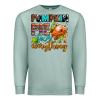 Seafoam pumpkin pie fixes everything Premium Sweatshirt - AdoDesignShop