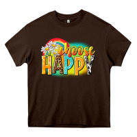 Chocolate Brown Choose happy Heavy Core Tee - NancyCooperArtShop