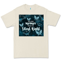 Bone all this mama want is a silent night Premium Tee - TumblerDesignByShophia