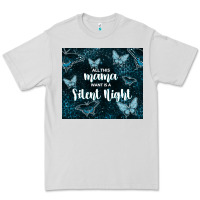 Dove Grey all this mama want is a silent night Premium Tee - TumblerDesignByShophia