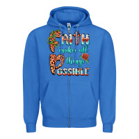 True Royal faith makes all things possible Zipper Hoodie - BarkalooDesign