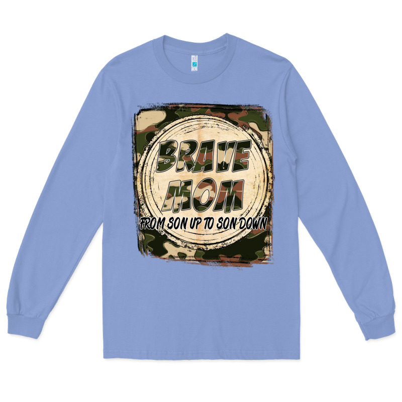 Brave Mom From Son Up To Son Down Mother's Day Long Sleeve Tee by FaDigitalArtStudio | Teevron