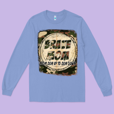 Brave Mom From Son Up To Son Down Mother's Day Long Sleeve Tee Designed By Fadigitalartstudio