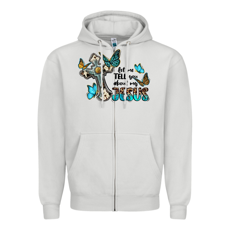 Let Me Tell You About My Jesus Zipper Hoodie by BarkalooDesign | Teevron