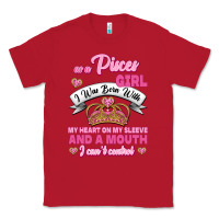 Red As A Pisces Girl I Was Born With My Heart On My Sleeve And A Mouth Classic Tee - Jasminsmagicworld