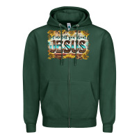 Sports Green let me tell you about jesus Zipper Hoodie - BarkalooDesign