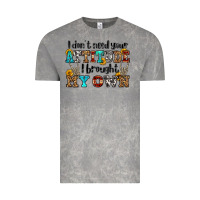 Cloud Rock i don't need your attitude i brought my own olivia Vintage Tee - OliviaCreatesArt