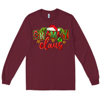 Christmas Grammy Claus Mother's Day Long Sleeve Tee | Teevron