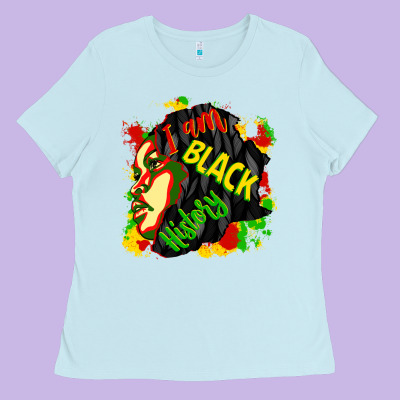 I Am Black History Ladies Tee Designed By Cowgirlartshop