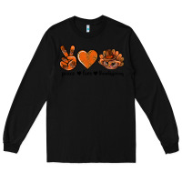 Black peace love thanksgiving bbs Long Sleeve Tee - BundleAndBundleShop