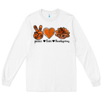 White peace love thanksgiving bbs Long Sleeve Tee - BundleAndBundleShop